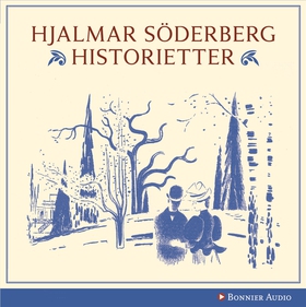 Historietter (ljudbok) av Hjalmar Söderberg