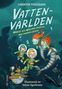 Vattenvärlden (e-bok) av Christer Fuglesang
