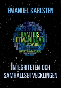 Integriteten och samhällsutvecklingen (e-bok) a