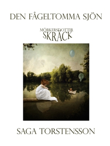 Den fågeltomma sjön (e-bok) av Saga Torstensson