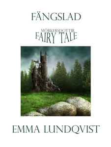 Fängslad (e-bok) av Emma Lundqvist
