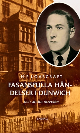 Fasansfulla händelser i Dunwich och andra novel