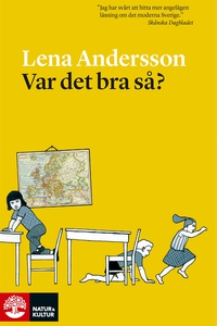 Var det bra så? (e-bok) av Lena Andersson