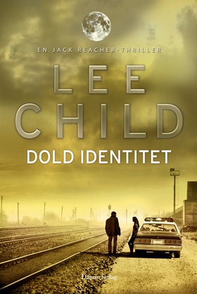 Dold identitet (e-bok) av Lee Child