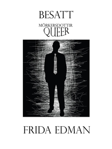 Besatt (e-bok) av Frida Edman