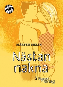 Nästan nakna (e-bok) av Mårten Melin