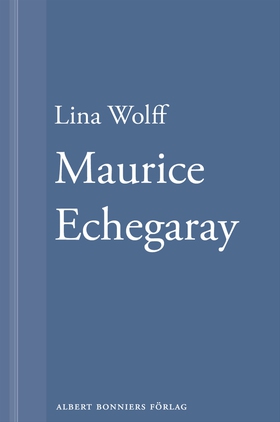 Maurice Echegaray: En novell ur Många människor
