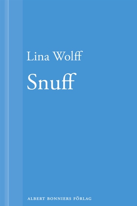 Snuff: En novell ur Många människor dör som du