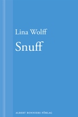 Många människor dör som du. Snuff