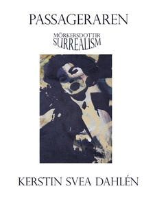 Passageraren (e-bok) av Kerstin Svea Dahlén