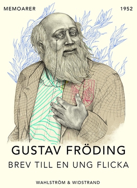 Brev till en ung flicka (e-bok) av Gustaf Frödi