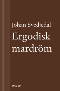 Ergodisk mardröm : Philip K. Dicks flerdubbla v