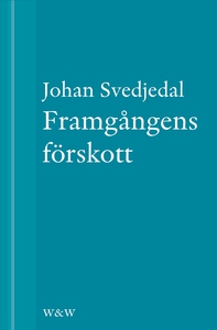Framgångens förskott : En essä ur Gurun och gro