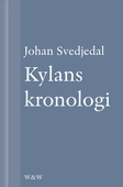 Kylans kronologi: Stig Larssons romaner