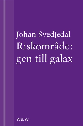 Riskområde: gen till galax: Om synen på teknik 