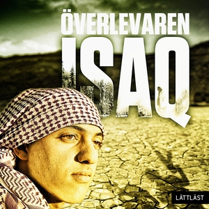 Överlevaren Isaq (ljudbok) av Boel Werner