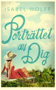 Porträttet av dig (e-bok) av Isabel Wolff