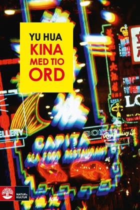 Kina med tio ord (e-bok) av Yu Hua