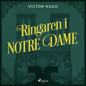 Ringaren i Notre Dame (ljudbok) av Victor Hugo,
