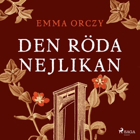 Den röda nejlikan (ljudbok) av Emma Orczy