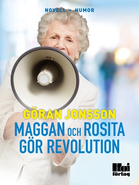 Maggan och Rosita gör revolution (e-bok) av Gör