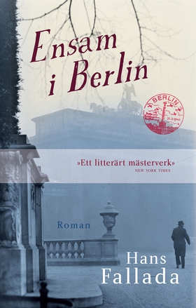 Ensam i Berlin (e-bok) av Hans Fallada