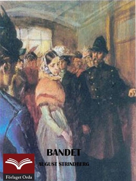 Bandet (e-bok) av August Strindberg