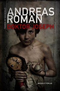 Doktor Joseph (e-bok) av Andreas Roman