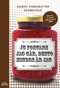 Ju fortare jag går, desto mindre är jag (e-bok)