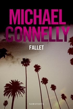 Fallet (e-bok) av Michael Connelly