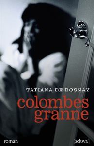 Colombes granne (e-bok) av Tatiana de Rosnay