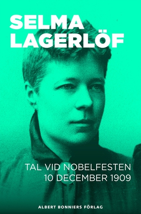 Tal vid Nobelfesten 10 december 1909 (e-bok) av