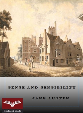Sense and Sensibilities (e-bok) av Jane Austen