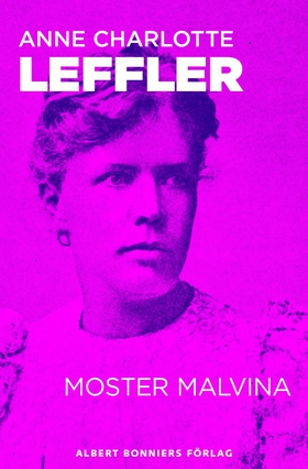 Moster Malvina : en novell från Ur livet 3 (e-b