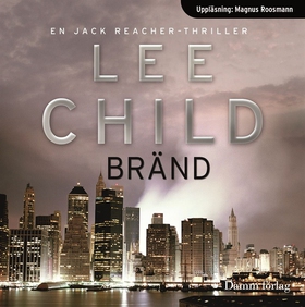 Bränd (ljudbok) av Lee Child