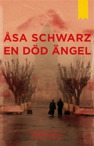 En död ängel (e-bok) av Åsa Schwarz