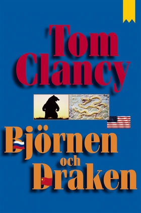 Björnen och draken (e-bok) av Tom Clancy
