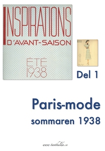 Paris-mode sommaren 1938. Del 1 (e-bok) av Tant