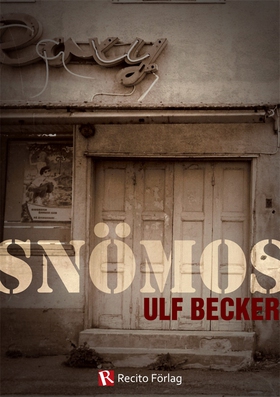 Snömos (e-bok) av Ulf Becker