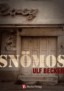 Snömos (e-bok) av Ulf Becker