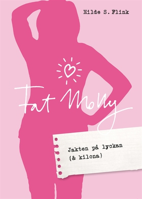 Fat Molly (e-bok) av Hilde Schjölberg