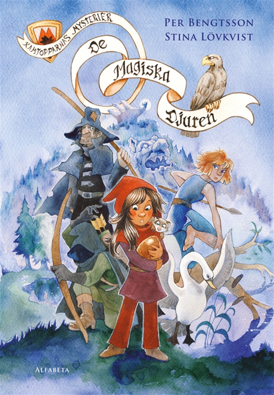 Kamtopparnas mysterier. De magiska djuren