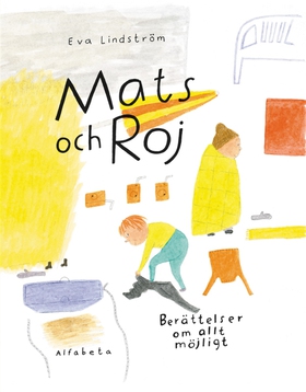 Mats och Roj (e-bok) av Eva Lindström