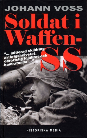 Soldat i Waffen-SS : ett ögonvittne berättar (e