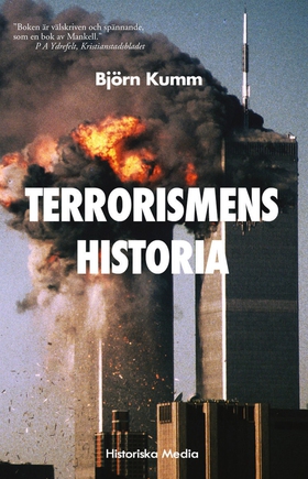 Terrorismens historia (e-bok) av Björn Kumm