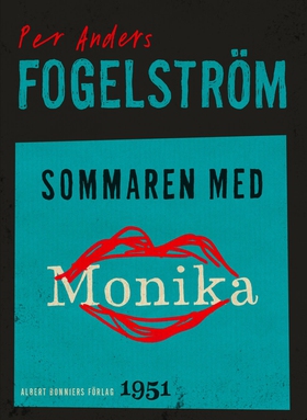 Sommaren med Monika : roman (e-bok) av Per Ande