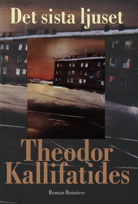 Det sista ljuset (e-bok) av Theodor Kallifatide