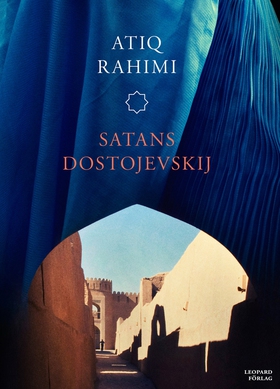 Satans Dostojevskij (e-bok) av Atiq Rahimi