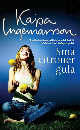 Små citroner gula (e-bok) av Kajsa Ingemarsson