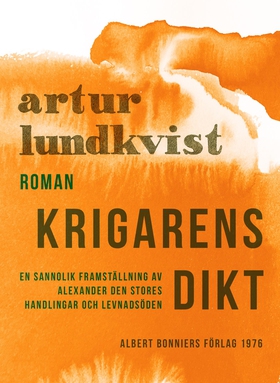 Krigarens dikt : en sannolik framställning av A